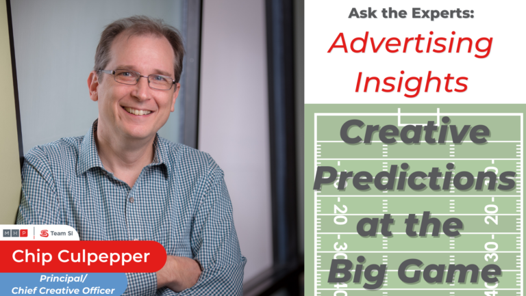 Chief Creative Officer, Chip Culpepper, gives his thoughts and predictions for the creative side of the Super Bowl.