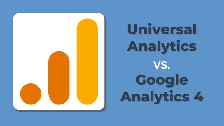 Universal Analytics vs Google Analytics 4 (GA4)