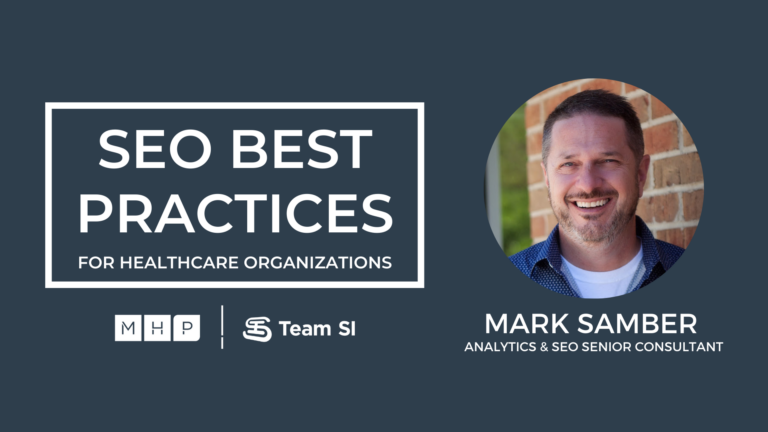 SEO BEST PRACTICES FOR HEALTHCARE ORGANIZATIONS